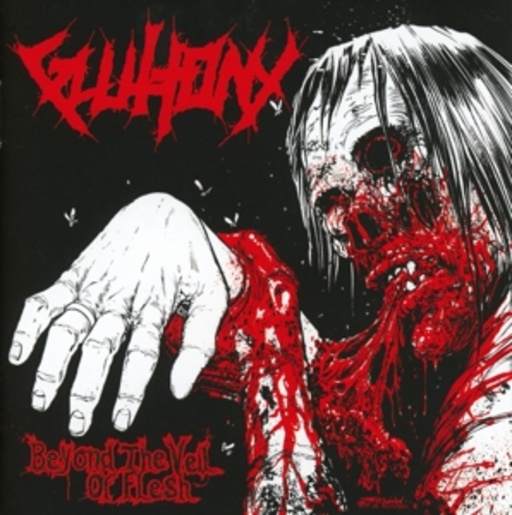 Gluttony – Beyond The Veil Of Flesh