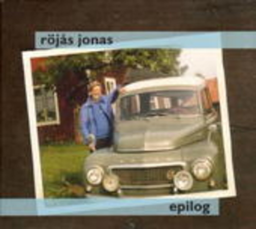 Röjas Jonas – Epilog