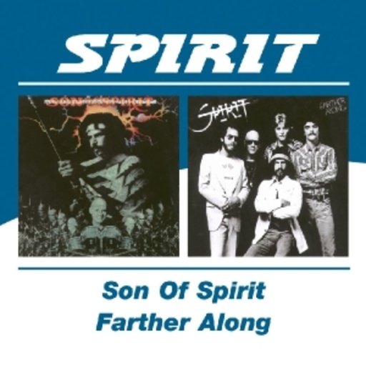 Spirit – Son Of Spirit/Farther Along