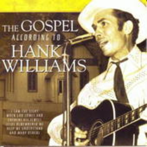 Hank Williams – The Gospel According