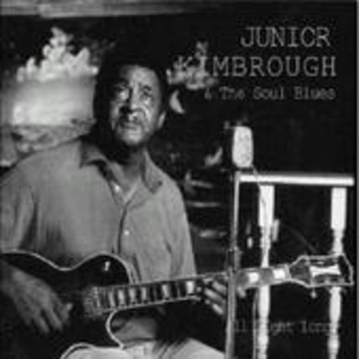 Junior Kimbrough – All Night Long