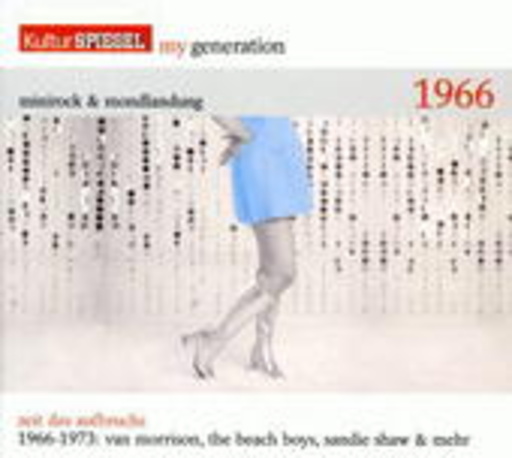 Diverse – Kultur Spiegel: My Generation - Minirock & Mondlandung