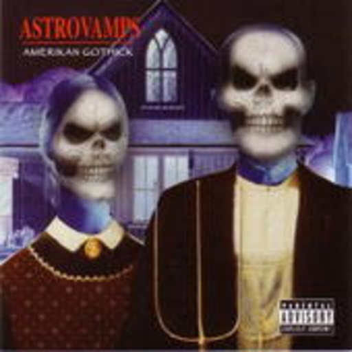 Astrovamps – American Gothick