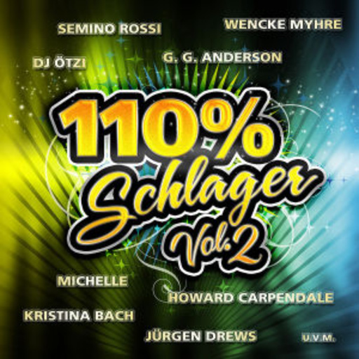 Diverse – 110% Schlager Vol. 2