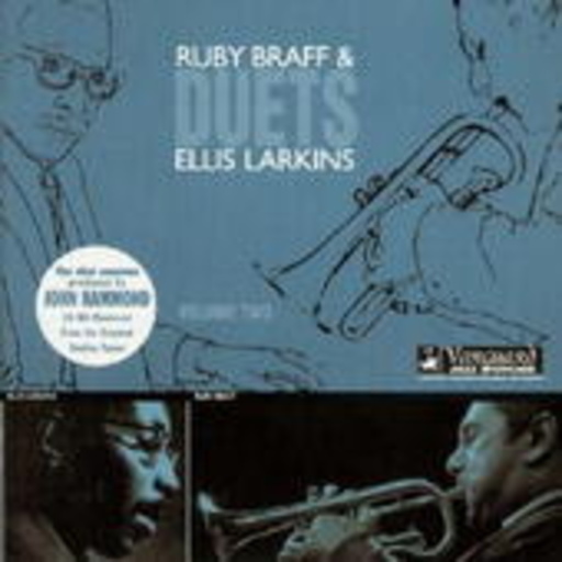 Ruby Braff & Ellis Larkins – Duets Vol. 2