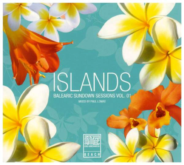 Diverse – King Kameha - Islands Vol. 1 - Balearic Sundown Sessions Vol. 01