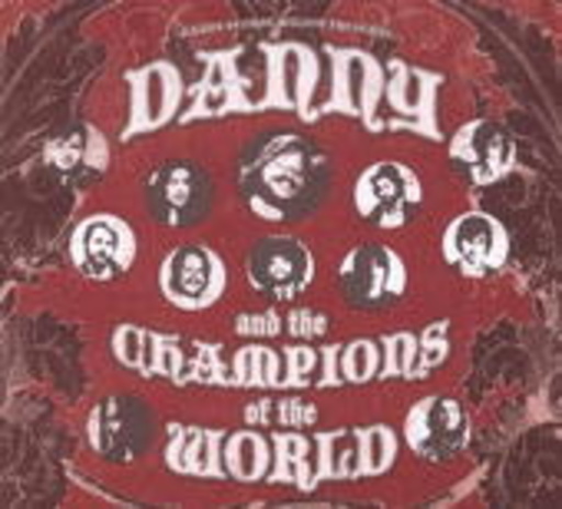 Danny And The Champions Of The World – Danny And The Champions Of The World