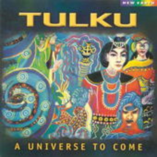 Tulku – A Universe To Come