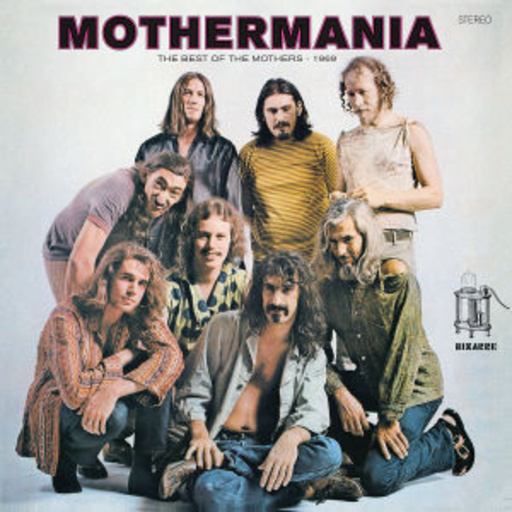 Frank Zappa – Mothermania