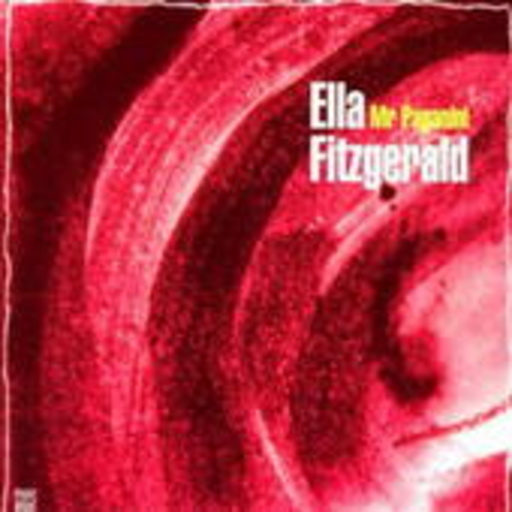 Ella Fitzgerald – Mr Paganini (Jazz Reference/24-Bit-Mastering)
