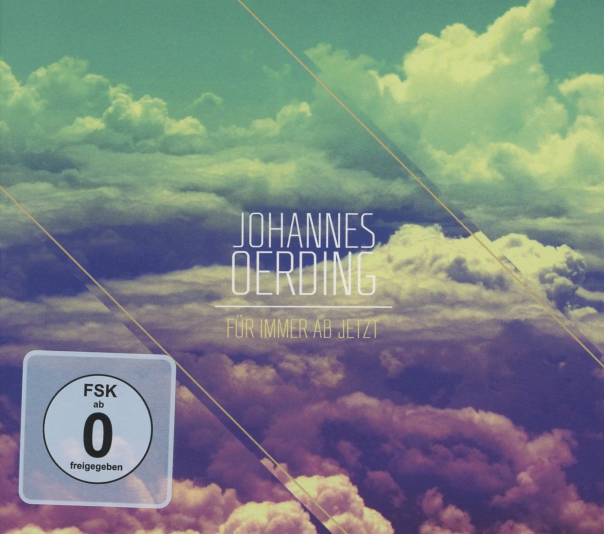 Johannes Oerding – Für immer ab jetzt