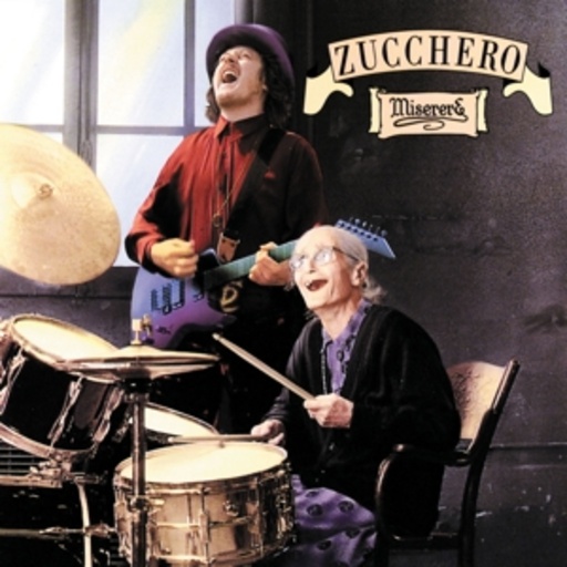 Zucchero – Misere