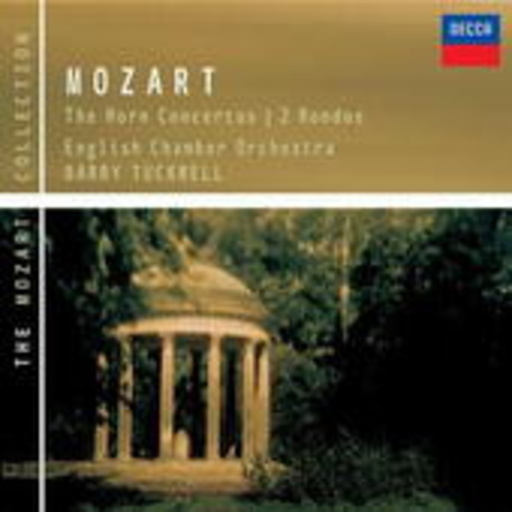 Barry Tuckwell/English Chamber Orchestra – Mozart - The Horn Concertos