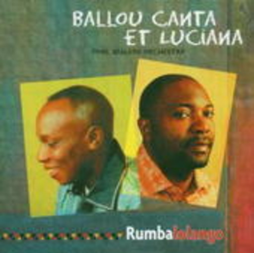 Ballou Canta & Luciana Demingogo – Rumba Lolango