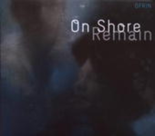 Ofrin – On Shore Remain