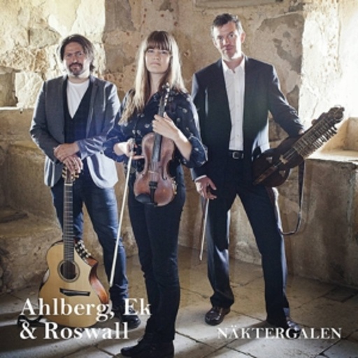 Ahlberg, Ek & Roswall – Näktergalen-Nightingale