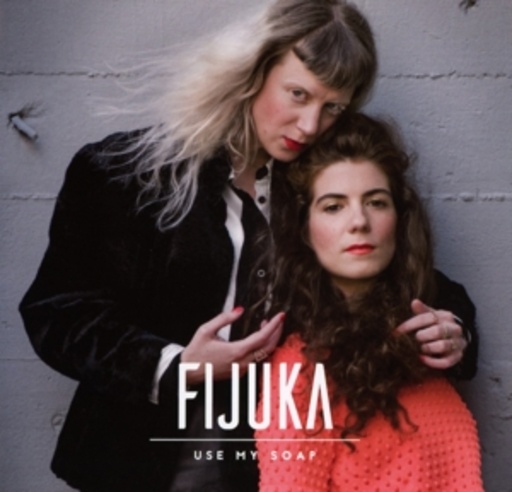 Fijuka – Use My Soap