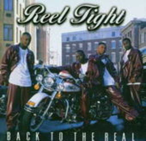 Reel Tight – Back To The Real