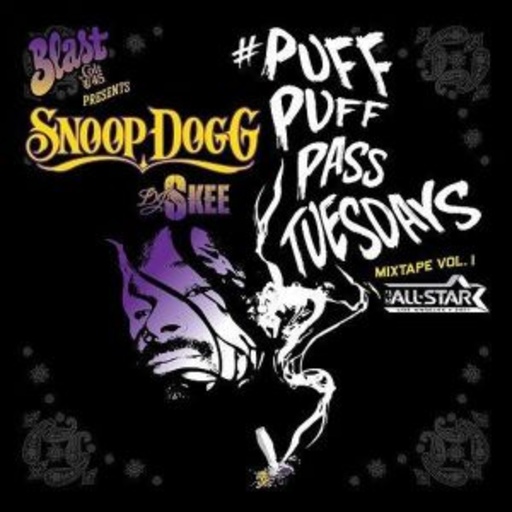 Snoop Dogg – Puff Puff Pass Tuesdays