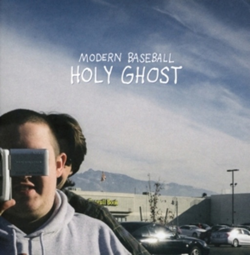 Modern Baseball – Holy Ghost