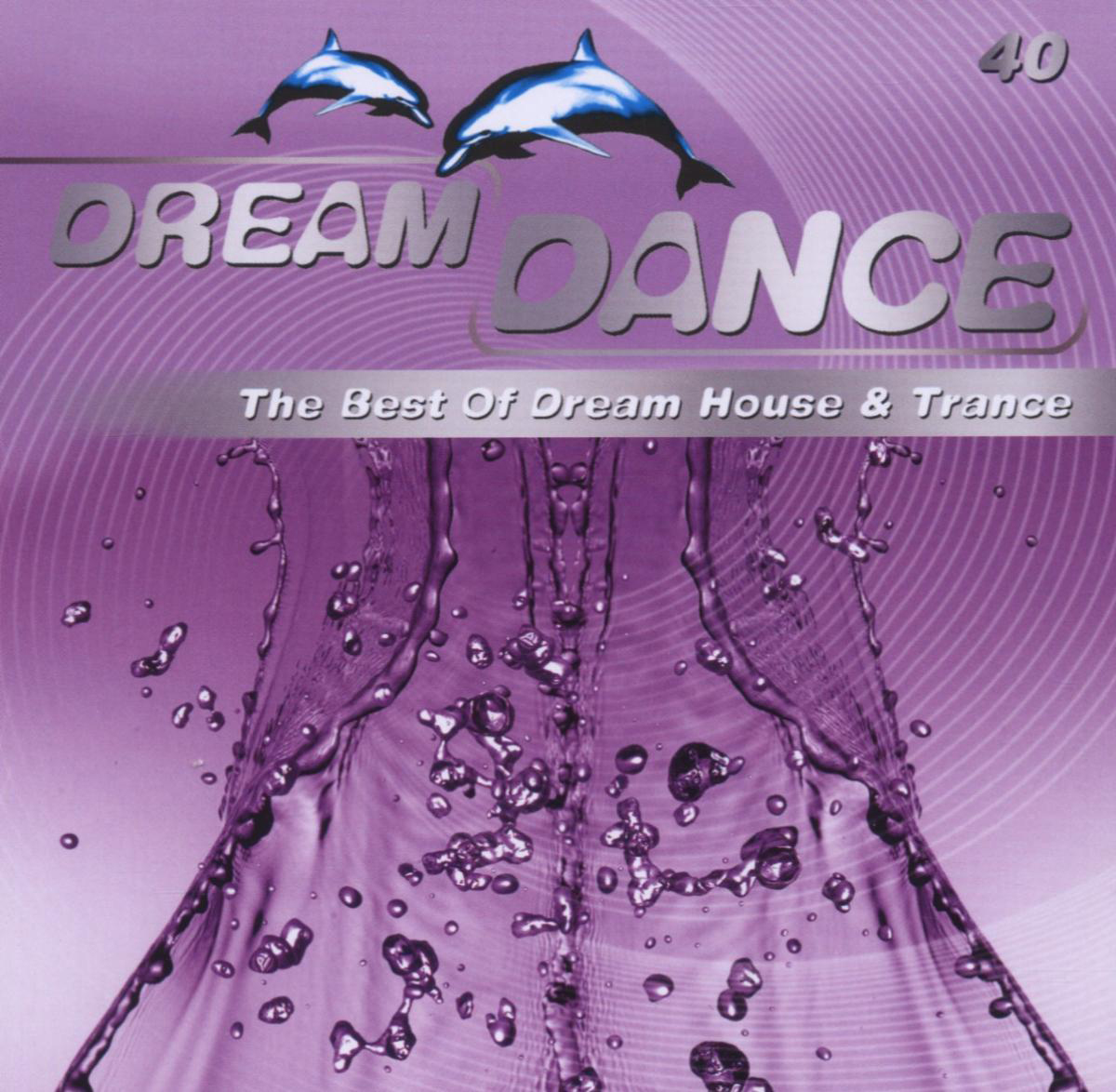 Diverse – Dream Dance 40 - The Best Of Dream House & Trance