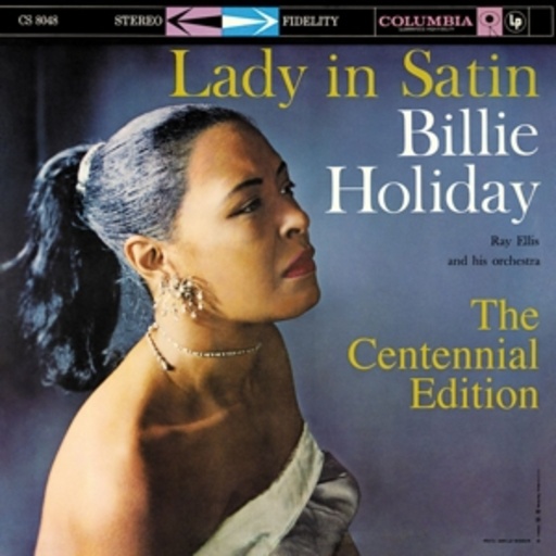 Billie Holiday – Lady In Satin - The Centennial Edition