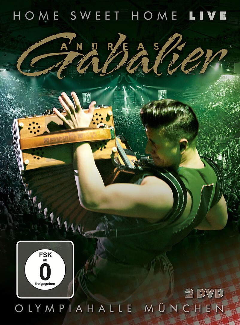 Andreas Gabalier – Home Sweet Home - Live - Olympiahalle München