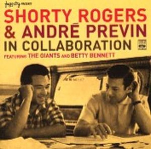 Shorty Rogers & André Previn – In Collaboration