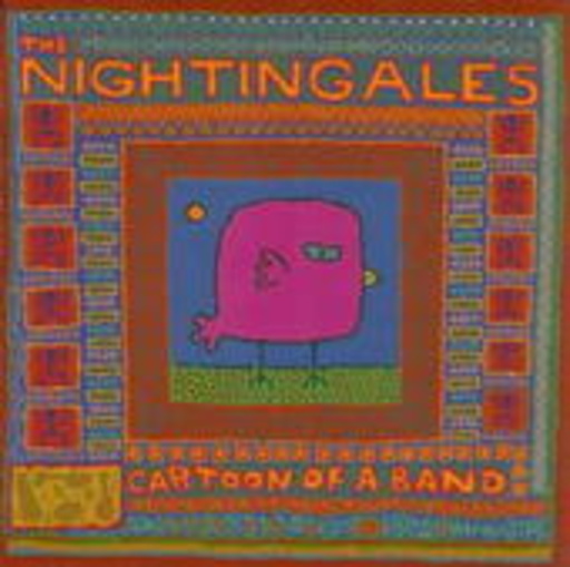 The Nightingales – Cartoon Of A Band