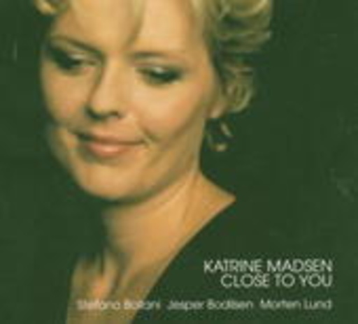 Katrine Madsen – Close To You