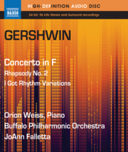 Orion Weiss/Buffalo Philharmonic Orchestra – Concerto In F/Rhapsody No. 2