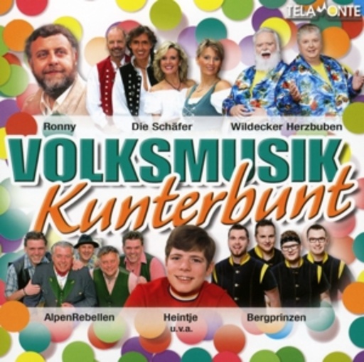 Diverse – Volksmusik Kunterbunt