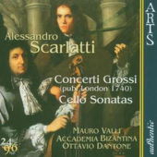 Accademia Bizantina – Concerti Grossi - Cello Sonatas