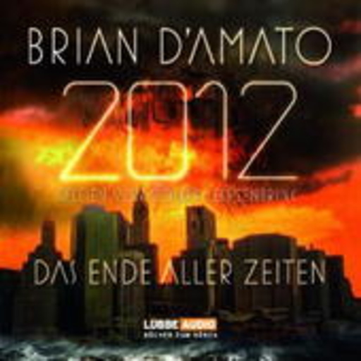 2012: Das Ende aller Zeiten