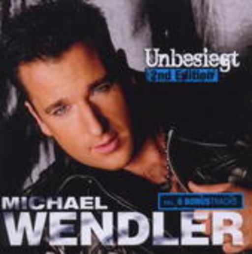 Michael Wendler – Unbesiegt - 2nd Edition