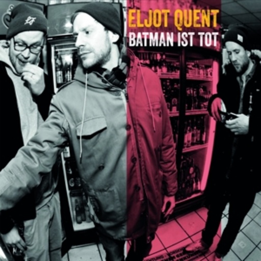 Eljot Quent – Batman ist tot