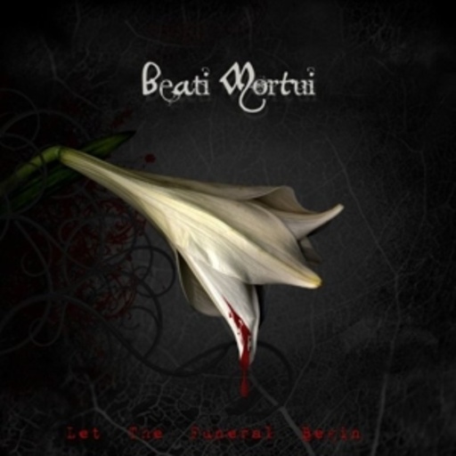 Beati Mortui – Let The Funeral Begin