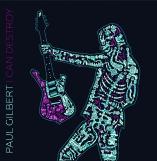 Paul Gilbert – I Can Destroy