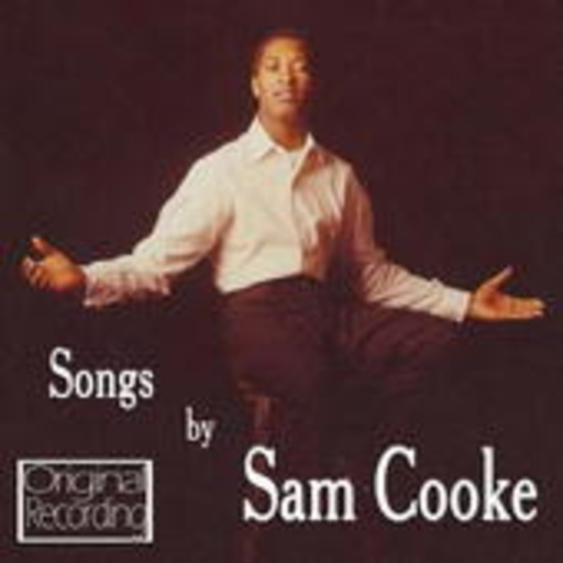 Sam Cooke – Songs By Sam Cooke