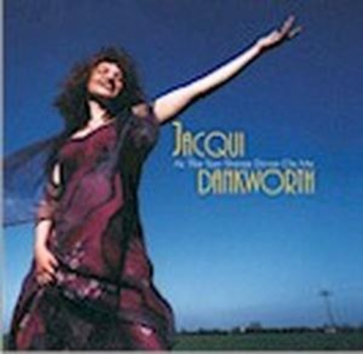 Jacqui Dankworth – As The Sun Shines Down On Me