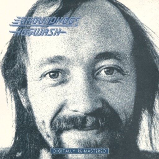 Groundhogs – Hogwash