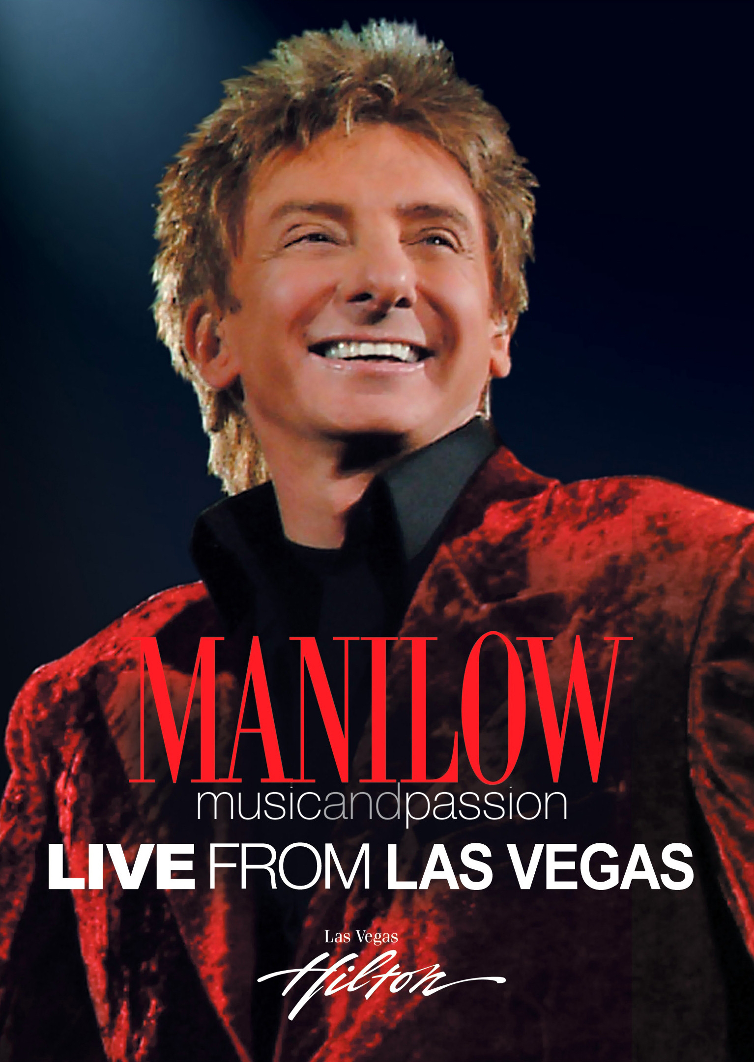 Barry Manilow – Music And Passion - Live From Las Vegas