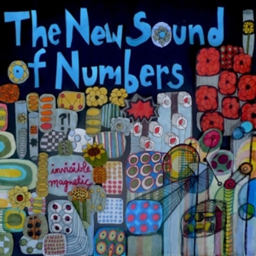 The New Sound Of Numbers – Invisible Magnetic