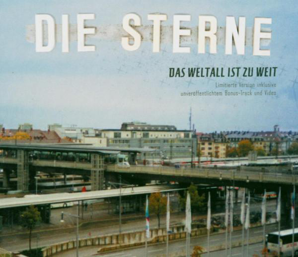 Die Sterne – Das Weltall ist zu weit