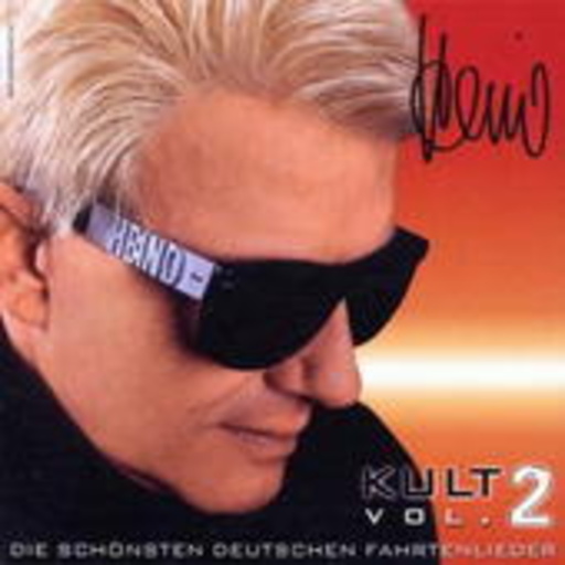 Heino – Kult Vol. 2 - Die schönsten deutschen Fahrtenlieder