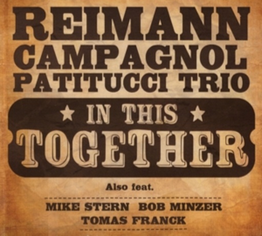 Reimann/Campagnol/Patitucci – In This Together