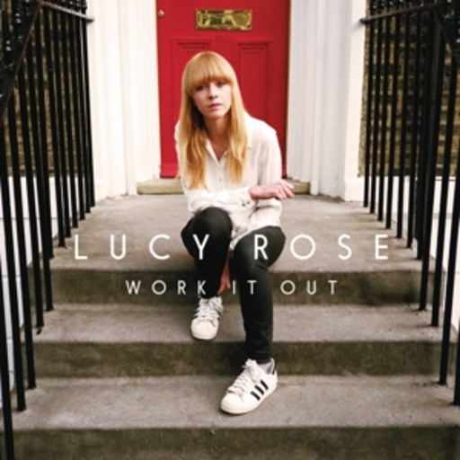 Lucy Rose – Work It Out