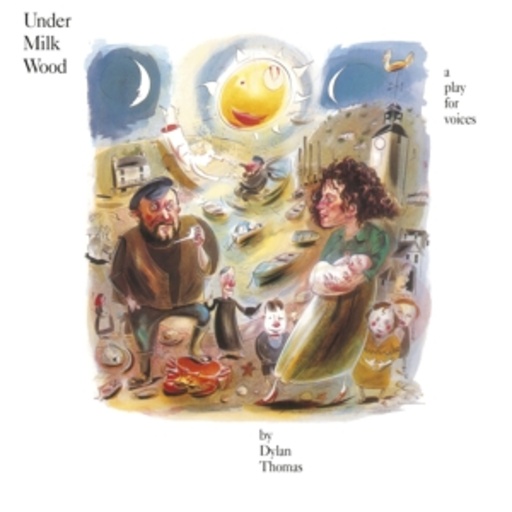 Diverse – Under Milk Wood