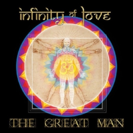 Infinity Of Love – The Great Man