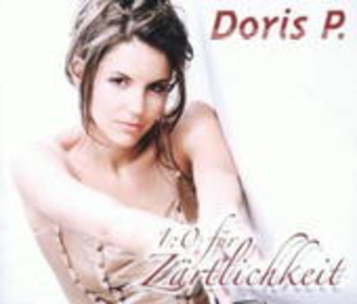 Doris P. – 1:0 für Zärtlichkeit